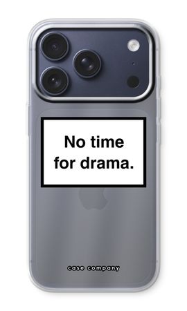 No drama