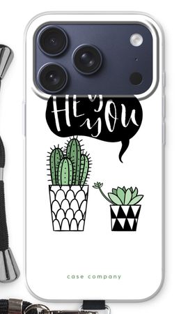 Hey you cactus