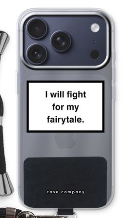Fight for my fairytale