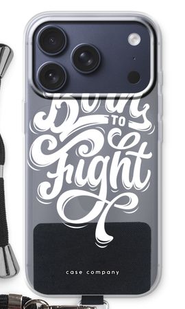 Born to Fight
