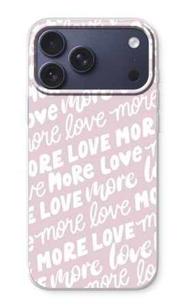 More Love
