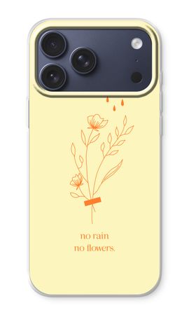 No rain no flowers