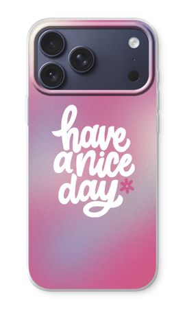 Have a nice day