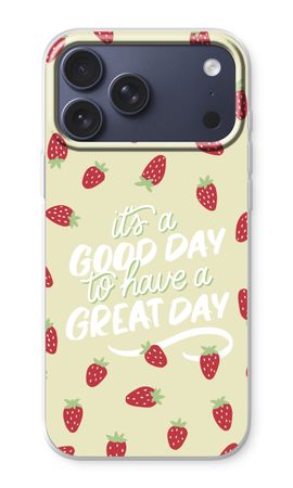 Don’t forget to have a great day