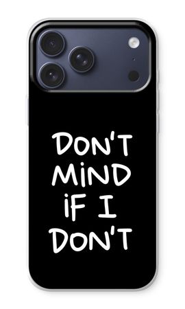 Don't Mind