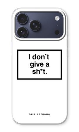 Don't give a shit