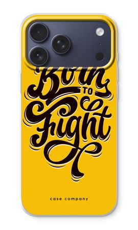 Born to Fight