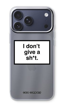 Don't give a shit
