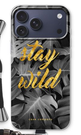 Stay wild
