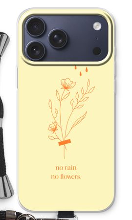 No rain no flowers
