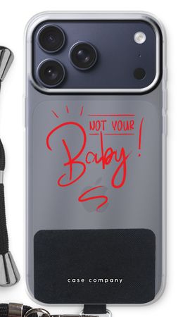 Not Your Baby
