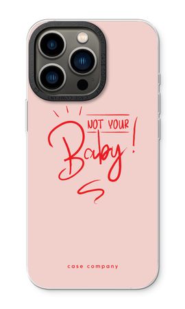 Not Your Baby