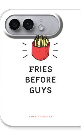 Fries before guys