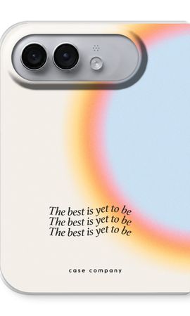 The best yet to be