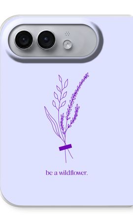 Be a wildflower