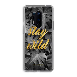 Stay wild