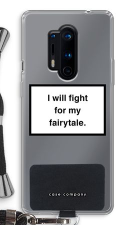 Fight for my fairytale