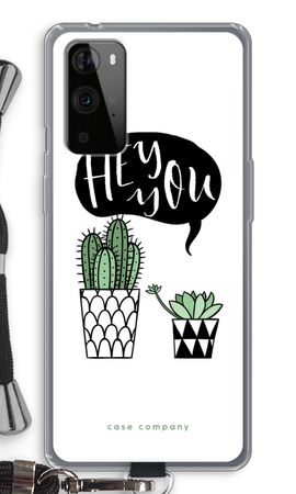 Hey you cactus