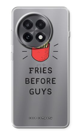Fries before guys