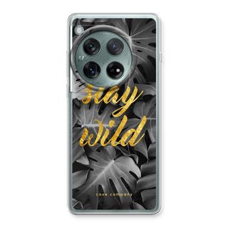 Stay wild