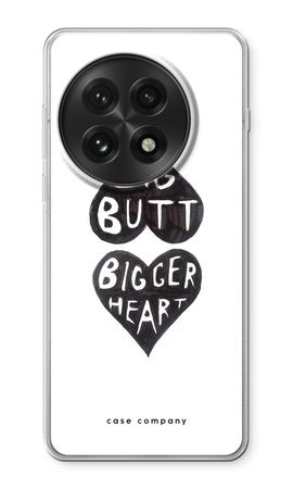 Big butt bigger heart