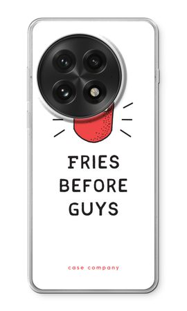 Fries before guys