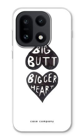 Big butt bigger heart