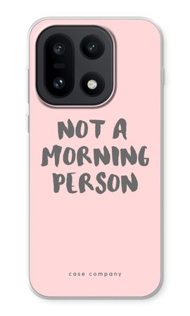 Not a morning person