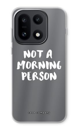 Not a morning person