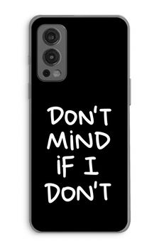 Don't Mind
