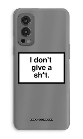 Don't give a shit