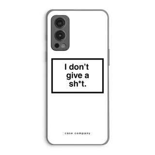 Don't give a shit