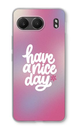 Have a nice day