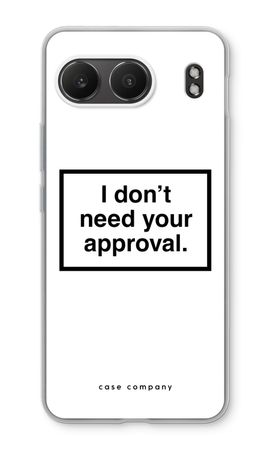 Don't need approval