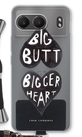 Big butt bigger heart