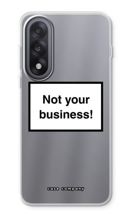 Not your business