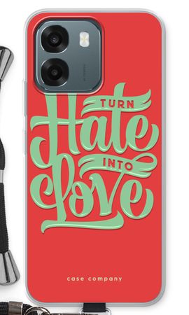 Turn hate into love