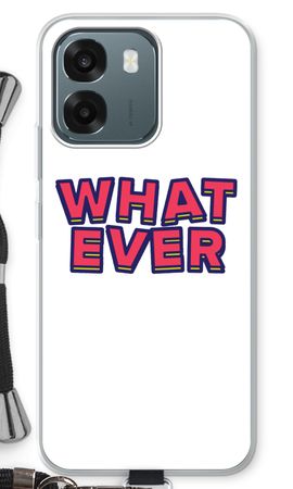 Whatever