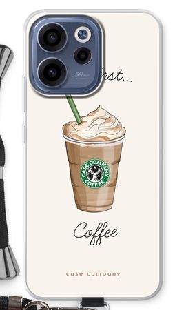 But first coffee
