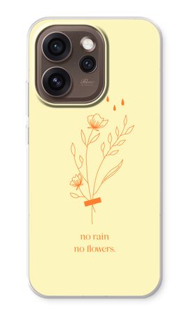No rain no flowers