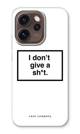 Don't give a shit