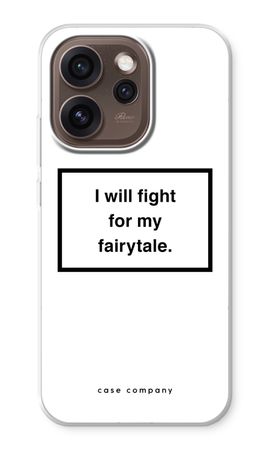 Fight for my fairytale