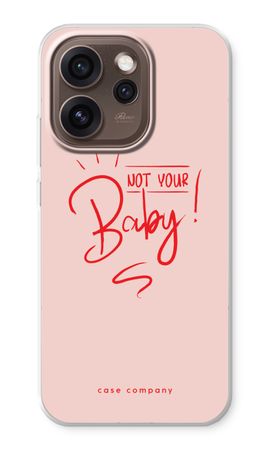 Not Your Baby