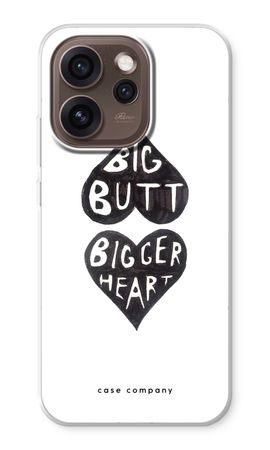 Big butt bigger heart