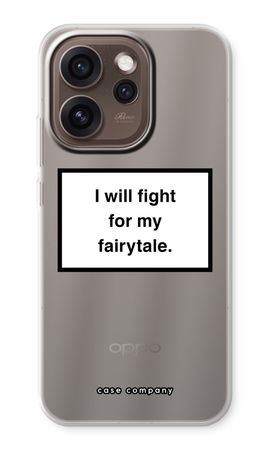 Fight for my fairytale