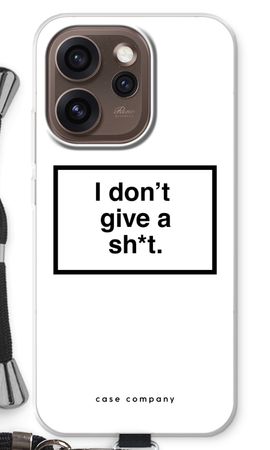 Don't give a shit