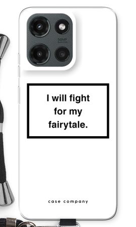 Fight for my fairytale
