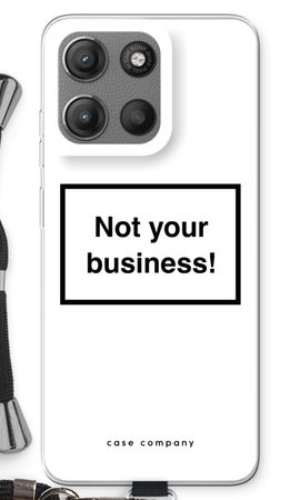 Not your business