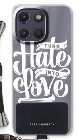 Turn hate into love