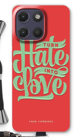 Turn hate into love